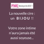 Annonce de la nouvelle cire